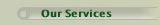 Our Services